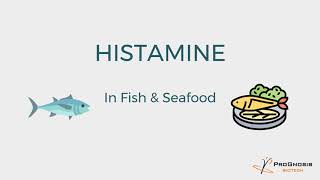 Histamine in Fish & Seafood